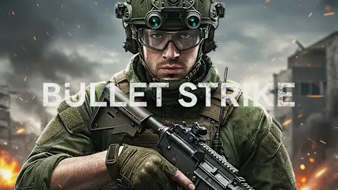 Bullet Strike