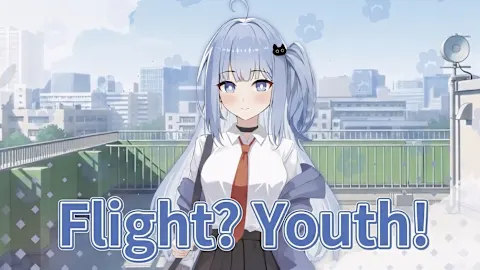 Flight? Youth!