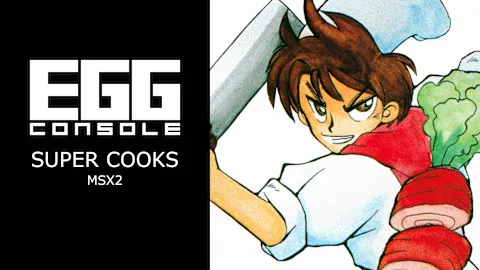 EGGCONSOLE SUPER COOKS MSX2