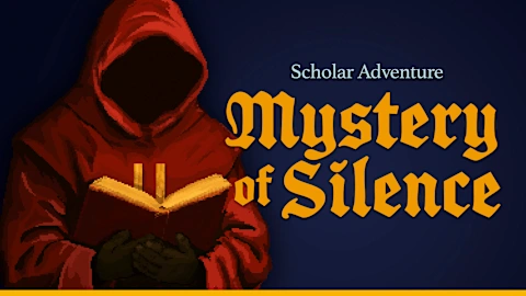 Scholar Adventure: Mystery of Silence