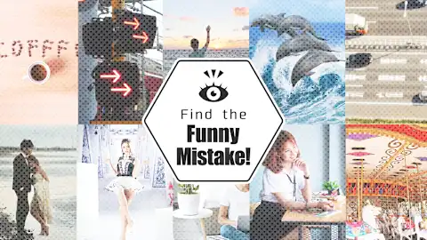 Find the Funny Mistake!