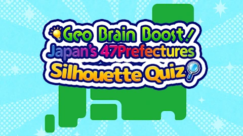 Geo Brain Boost! Japan’s 47 Prefectures Silhouette Quiz