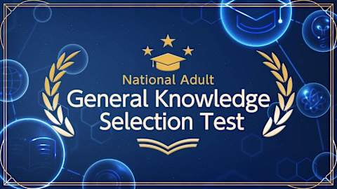 National Adult General Knowledge Selection Test