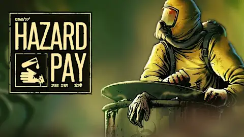 Hazard Pay
