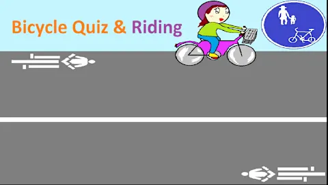 Bicycle Quiz & Riding