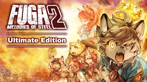 Fuga: Melodies of Steel 2 - Ultimate Edition