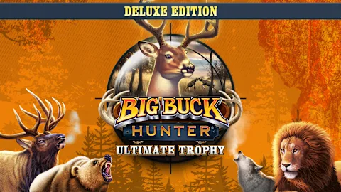 Big Buck Hunter: Ultimate Trophy - Deluxe Edition
