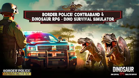 Border Police: Contraband & Dinosaur RPG - Dino Survival Simulator