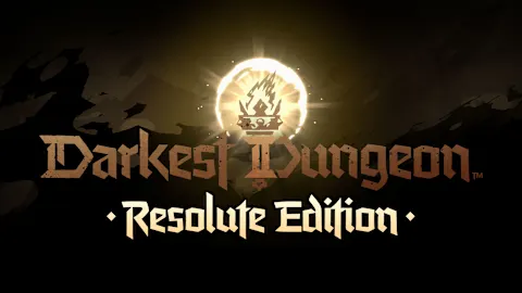 Darkest Dungeon® II: Resolute Edition