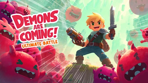 Demons Are Coming! - Ultimate Battle
