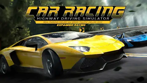 Car Racing Highway Driving Simulator, Real Parking Driver Sim Speed Traffic Deluxe 2022 – Expanded Racing