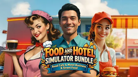 Food And Hotel Simulator Bundle: Road Cafe & Motel Business & Street Food