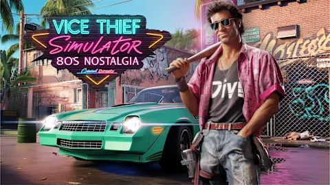 Vice Thief Simulator: 80s Nostalgia – Criminal Dynasty