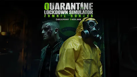 Quarantine Lockdown Simulator: Zombie Border – Checkpoint Overlord