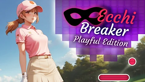 Ecchi Breaker: Playful Edition