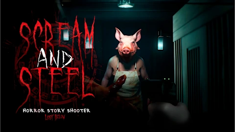 SCREAM AND STEEL - Horror Story Shooter: Lost Below