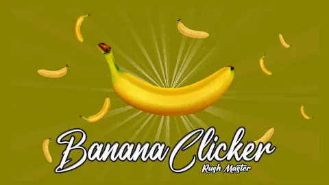 Banana-Clicker: Rush Master