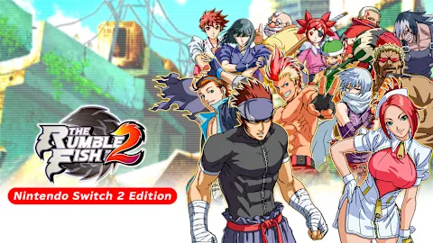 The Rumble Fish 2 - Nintendo Switch 2 Edition