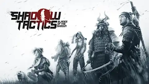 Shadow Tactics: Blades of the Shogun