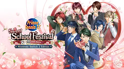 The Prince of Tennis Sweet School Festival ~♡-40 and more...~ Nintendo Switch 2 Edition