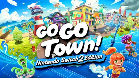 Go-Go Town! – Nintendo Switch 2 Edition