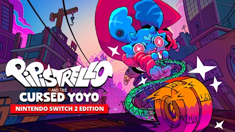 Pipistrello and the Cursed Yoyo - Nintendo Switch 2 Edition