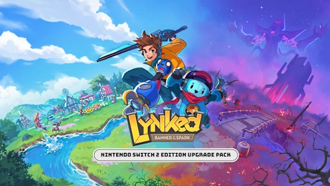 Lynked: Banner of the Spark – Nintendo Switch™ 2 Edition Upgrade Pack