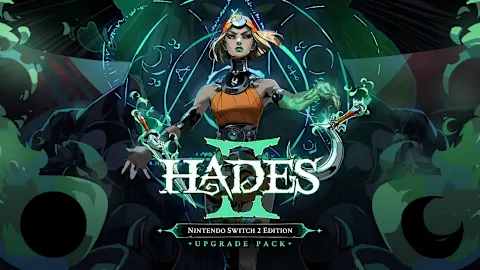 Hades II – Nintendo Switch™ 2 Edition Upgrade Pack