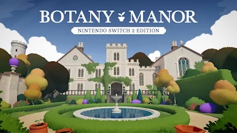 Botany Manor – Nintendo Switch 2 Edition Upgrade Pack