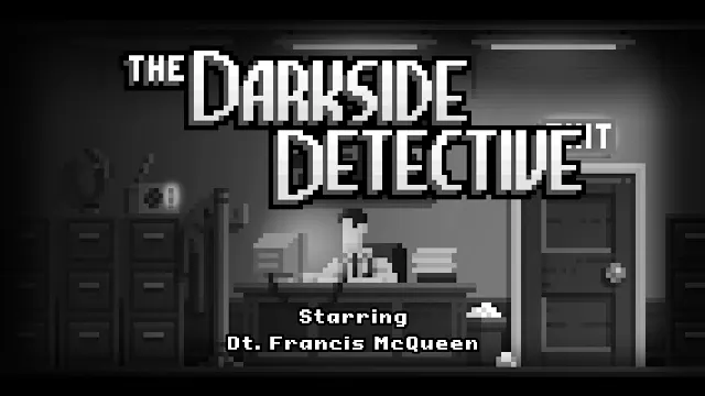 The Darkside Detective screenshot 1