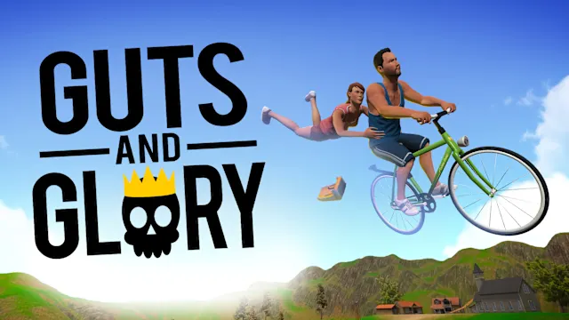 Guts & Glory