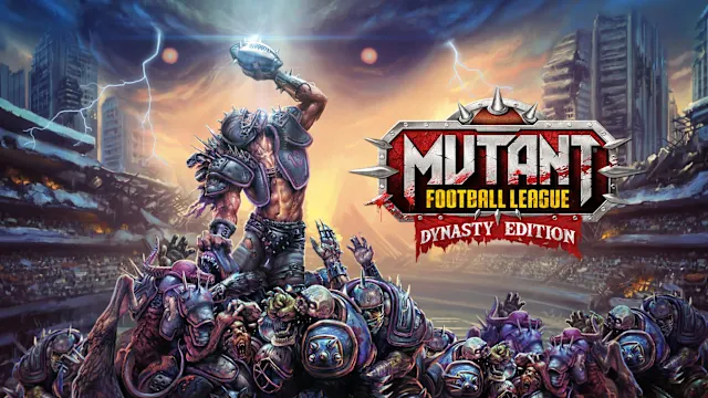Mutant Football League: Dynasty Edition