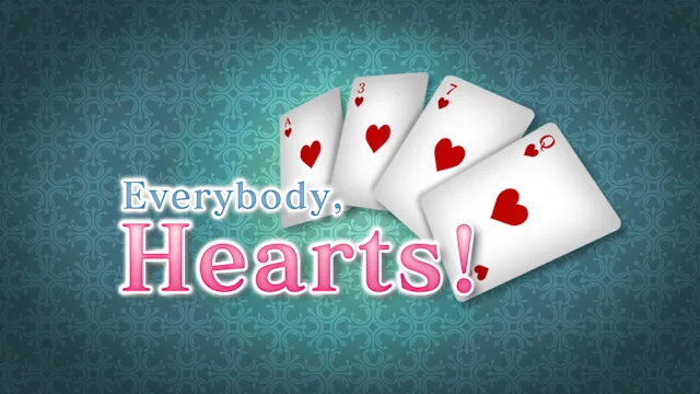 Everybody, Hearts!