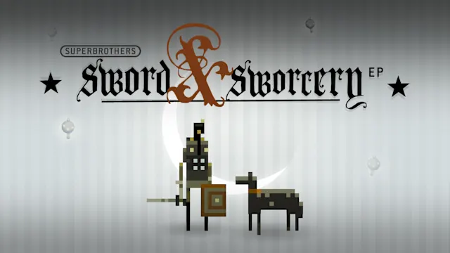 Superbrothers: Sword & Sworcery EP