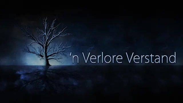 'n Verlore Verstand