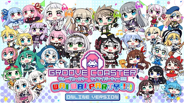 GROOVE COASTER WAI WAI PARTY!!!!