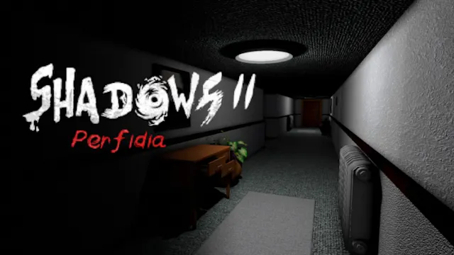 Shadows 2: Perfidia