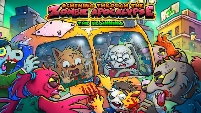 Scheming Through The Zombie Apocalypse: The Beginning