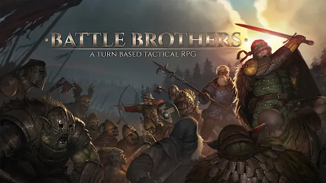 Battle Brothers – A Turn Based Tactical RPG