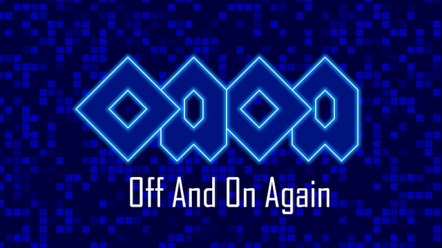Off And On Again