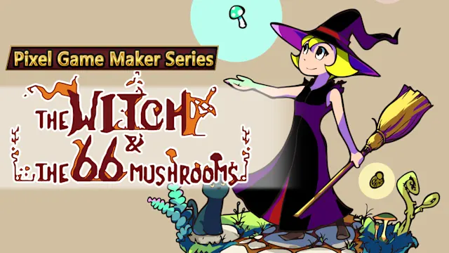 Pixel Game Maker Series The Witch and The 66 Mushrooms
