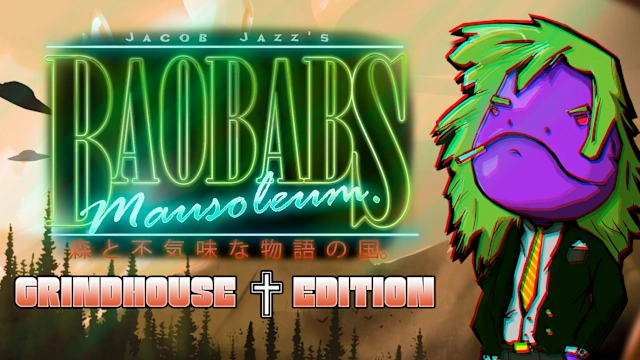 Baobabs Mausoleum Grindhouse Edition