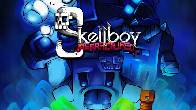 Skellboy Refractured