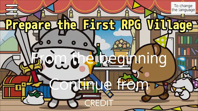 Prepare the First RPG Village
～The Adventures of Nyanzou&Kumakichi: Escape Game Series～ screenshot 0