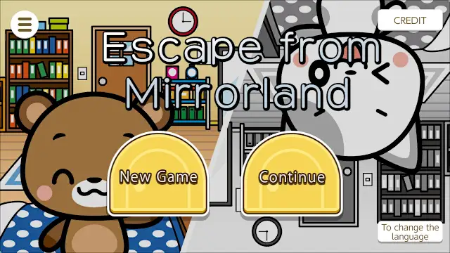 Escape from Mirrorland
～The Adventures of Nyanzou&Kumakichi: Escape Game Series～ screenshot 0