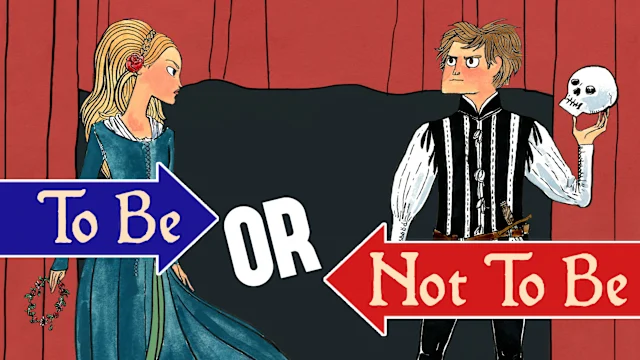 To Be Or Not To Be