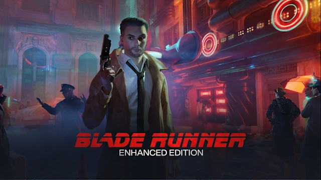 Blade Runner: Enhanced Edition