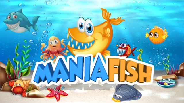 Mania Fish