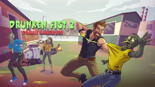 Drunken Fist 2 : Zombie Hangover