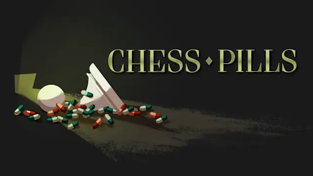 Chess Pills